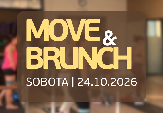 MOVE & BRUNCH 24.10.2026 | SOBOTA